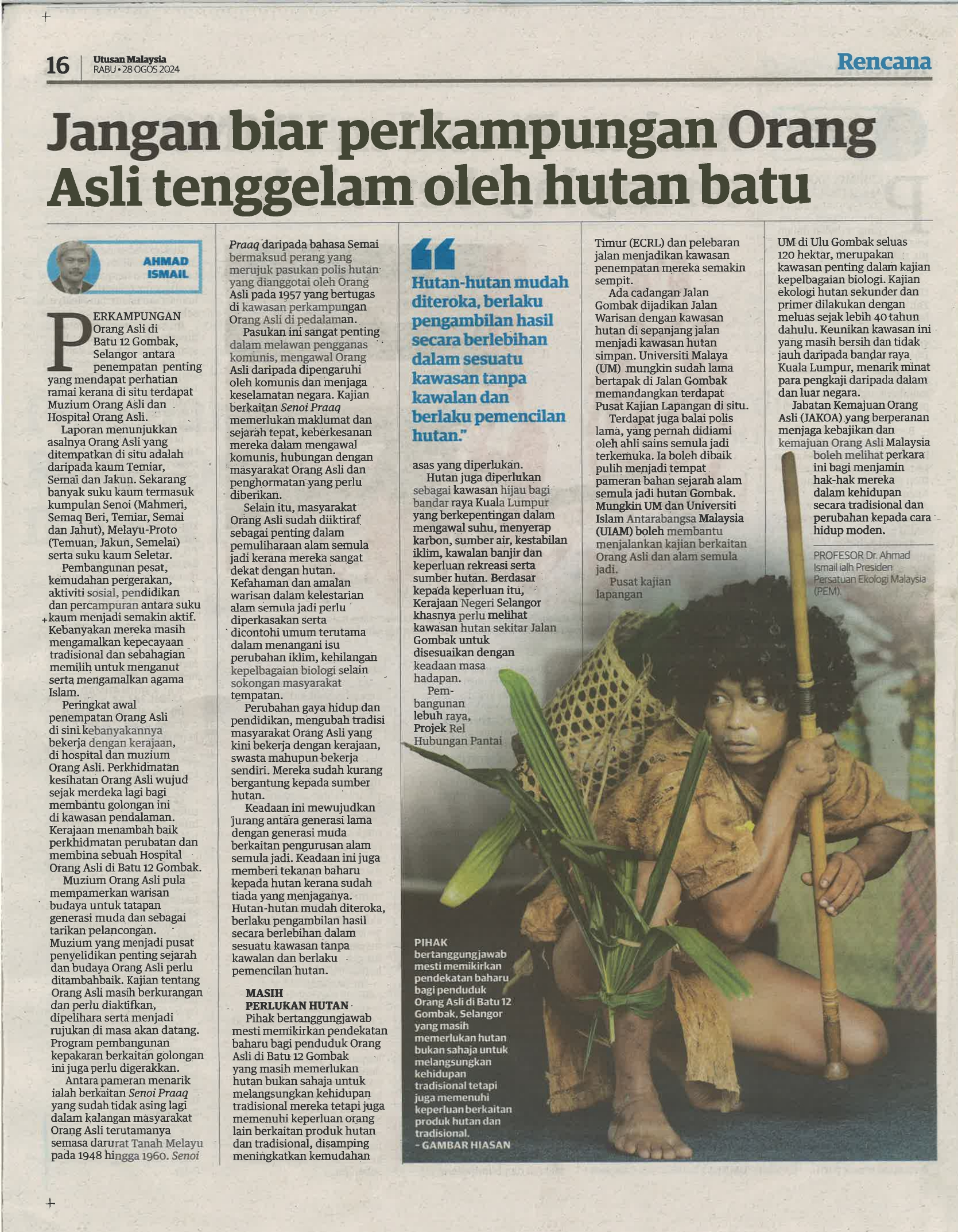 JANGAN BIAR PERKAMPUNGAN ORANG ASLI TENGGELAM OLEH HUTAN BATU